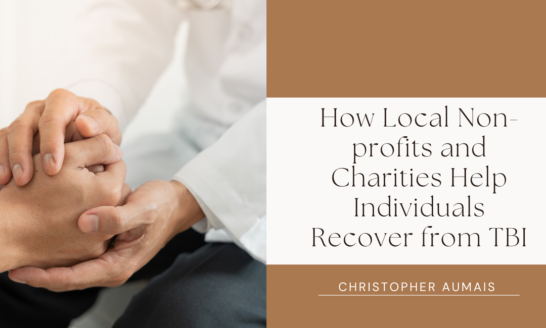 How Local Non-profits and Charities Help Individuals Recover from TBI